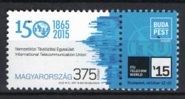 Hungary 2015/27. International Telecommunication Unio Nice Stamp MNH (**) - Ongebruikt