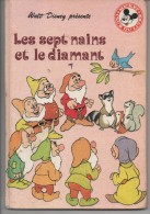 CLUB MICKEY DU LIVRE  -  LES SEPT NAINS ET LE DIAMANT -  Dépôt Légal  :  1er Semestre 1980 - Disney