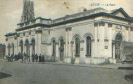 LEUZE « La Gare » - Ed. Desaix, Bxl (1920) - Leuze-en-Hainaut