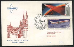 1967 URSS, Primo Volo First Flight SWISSAIR Mosca - Zurigo, - Covers & Documents