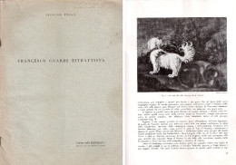 Fascicolo Estratto Da: EMPORIUM - Francesco Guardi Ritrattista Di G. Fiocco 1943 - Kunst, Architektur