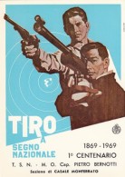 8220-1° CENTENARIO TIRO A SEGNO NAZIONALE M.O. CAP. PIETRO BERNOTTI-CASALE MONFERRATO-1969-FG - Shooting (Weapons)