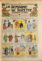 LA SEMAINE DE SUZETTE N° 40 - 6 Novembre 1919 ( 15e Année ) COMPLET En BON ETAT - La Semaine De Suzette