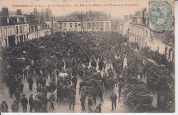 COURTALAIN - La Sainte Catherine - Place Ballet Et Foire Aux Poulains  PRIX FIXE - Courtalain