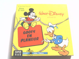 SUPER 8 - GOOFY EN PLANEUR - WALT DISNEY - Pellicole Cinematografiche: 35mm-16mm-9,5+8+S8mm