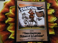 Affichette Couleur 30x24 VOUS N'AUREZ PAS L'ALSACE ET LA LORRAINE...  Coluche... - Cinema Advertisement