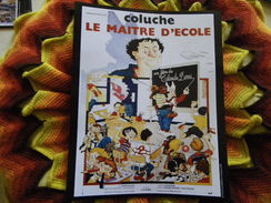 Affichette Couleur 30x24 LE MAITRE D'ECOLE ... Coluche ... - Cinema Advertisement