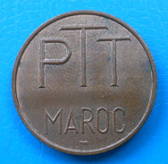 Colonies Maroc Jeton PTT - Monétaires / De Nécessité