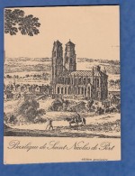 Livre De 1976 - La Basilique De SAINT NICOLAS De PORT - édition Provisoire - Historique De Marcel THIRIET - Trésor - Lorraine - Vosges