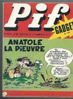 Pif Gadget N°204 Anatole La Pieuvre - Fanfan La Tulipe - Corto Maltese - Placid Et Muzo De 1973 - Pif Gadget