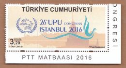AC - TURKEY STAMP - 26th UPU UNIVERSAL POSTAL CONGRESS ISTANBUL 2016 MNH ISTANBUL 20 SEPTEMBER 2016 - Neufs