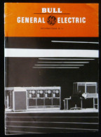 ( Informatique Ordinateur Computer ) Revue  BULL - GENERAL ELECTRIC Informations 1967 Numéro 11 - Informatica