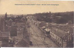 RIBECOURT - Panorama; Route Vers Compiègne. - Ribecourt Dreslincourt