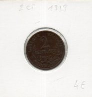 France. 2 Centimes Daniel Dupuis. 1913 - 2 Centimes