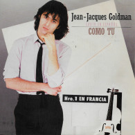 Jean-jacques Goldman 45t. SP ESPAGNE *como Tu* - Other - French Music
