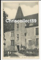 Carte Postale : L´Isle Sur Serein - La Tour Du Vieux Château - - L'Isle Sur Serein