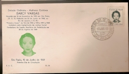 Brazil & FDC Edition Women Celebres, Darcy Vargas, Founder Of The Brazilian Assistance Legion, São Paulo, 1969 (819) - FDC