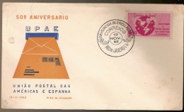 Brazil & FDC 50th Anniversary Postal Union Of The Americas And Spain, Rio De Janeiro, 1962 (722) - FDC