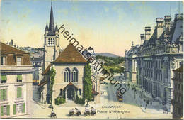Lausanne - Place St. Francois - Edition Perrochet & David La-Chaux-de-Fonds - La Chaux