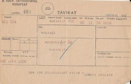 TELEGRAMME SENT LOCO IN BUDAPEST, ABOUT 1940, HUNGARY - Telegraph