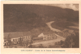 Grundhof - Centre De La Suisse Luxembourgeoise - Muellerthal