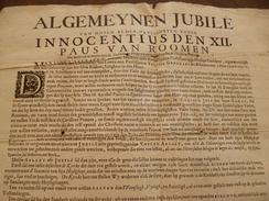 Hollande Algemeynnen Jubilé Van Onsen Alder  Heilighsten Vader...1696 - Decrees & Laws