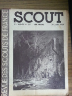 Revue Scout - N°127 - Avril 1939 - Pfadfinder-Bewegung