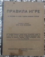 PRAVILA IGRE, BRANKO VELJKOVIC 1932, SA UPUTSTVIMA ZA SUDIJE, SUDIJSKE KANDIDATE I IGRACE, KRALJEVINA JUGOSLAVIJA - Bücher