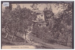 CHATEAU DE VAUMARCUS - TB - Vaumarcus