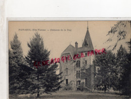 87 - PANAZOL - CHATEAU DE LA RUE - Panazol