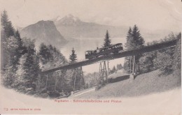 SUISSE SZ SCHWYR ARTH " Rigibahn Schnurtobelbrücke Und Pilatus " Precurseur - Arth