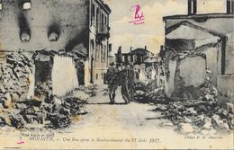 Monastir - Une Rue Après Le Bombardement Du 17 Août 1917 - Edition P.P. - Carte Non Circulée - Guerra 1914-18