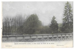 MERY SUR SEINE (10) Coté Haut Du Pont De La Seine - Sonstige & Ohne Zuordnung