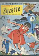 La Semaine De Suzette N°48 Bleuette Trouve Une Correspondante - Bébé Néron - Le Grand Chagrin - L'enlèvement De Josette - La Semaine De Suzette