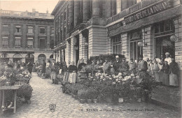 51-REIMS- PLACE ROYALE , MARCHE AUX FLEURS, GRAND CAFE DE LA DOUANE - Reims