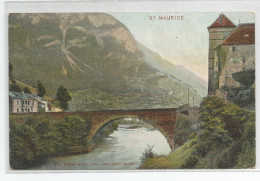 Suisse - Valais - St Maurice Pont , Ed Burgy , Lith Saint Imier - Saint-Maurice