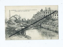 CPA -   Landrecies  -  Le Pont Sur La Sambre Que Les Allemands Firent Sauter Le 4 Novembre 1918 - Landrecies