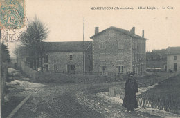 43 // MONTFAUCON   Hotel Liogier, La Gare - Montfaucon En Velay