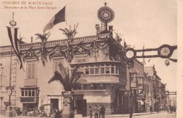 ¤¤  -    Congrès De MALTE En 1913  -   Décoration De La Place Saint-Georges     -   ¤¤ - Malta