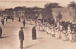 ¤¤  -    Congrès De MALTE En 1913  -   Défilé Des 12 000 Premiers Communiants    -   ¤¤ - Malta