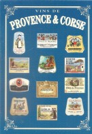 VINS DE PROVENCE ET CORSE COLLECTION PRIVEE CARTEXPO REPRODUCTION INTERDITE N° 10140 - Reclame