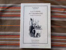 51 REIMS " Cuisiner Au Champagne " Editions Du Coq A L Ane 2000 - Champagne - Ardenne