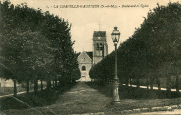 LA CHAPELLE GAUTHIER(SEINE ET MARNE) - La Chapelle La Reine