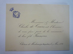 GERS  :  FAIRE-PART De NAISSANCE  De François De COURS  Château De MONLEZUN  Par Monguillem   1884   - Birth & Baptism