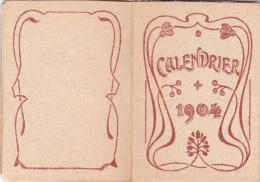 CALENDRIER Miniature Ancien De 1904 @ Format Carnet Calepin 6 X 8,5 Cm PUB Cordonnier Bottier Fayard - Amoureux - Kleinformat : 1901-20