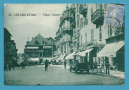 CPSM 21 - Commerces Marchands Cartes Postales Place Carnot AIX-LES-BAINS 73 - Aix Les Bains