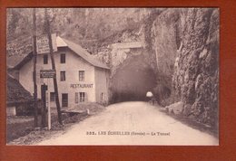 1 Cpa Les Echelles Le Tunnel - Les Echelles