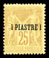 * N°1, 1 Piastre Sur 25c Jaune, SUP (signé/certificat)   Qualité: *   Cote: 630 Euros - Unused Stamps