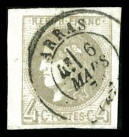 O N°41B, 4c Gris Obl Càd D'Arras, Grandes Marges, Ex Choisi, SUP (certificat)   Qualité: O - 1870 Bordeaux Printing