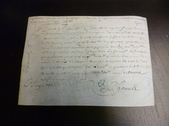 Militaria  1670 Régiment De Normandie Cie De Lacroix  Cavalerie Autographe Capitaines De Chauues ? - Documents